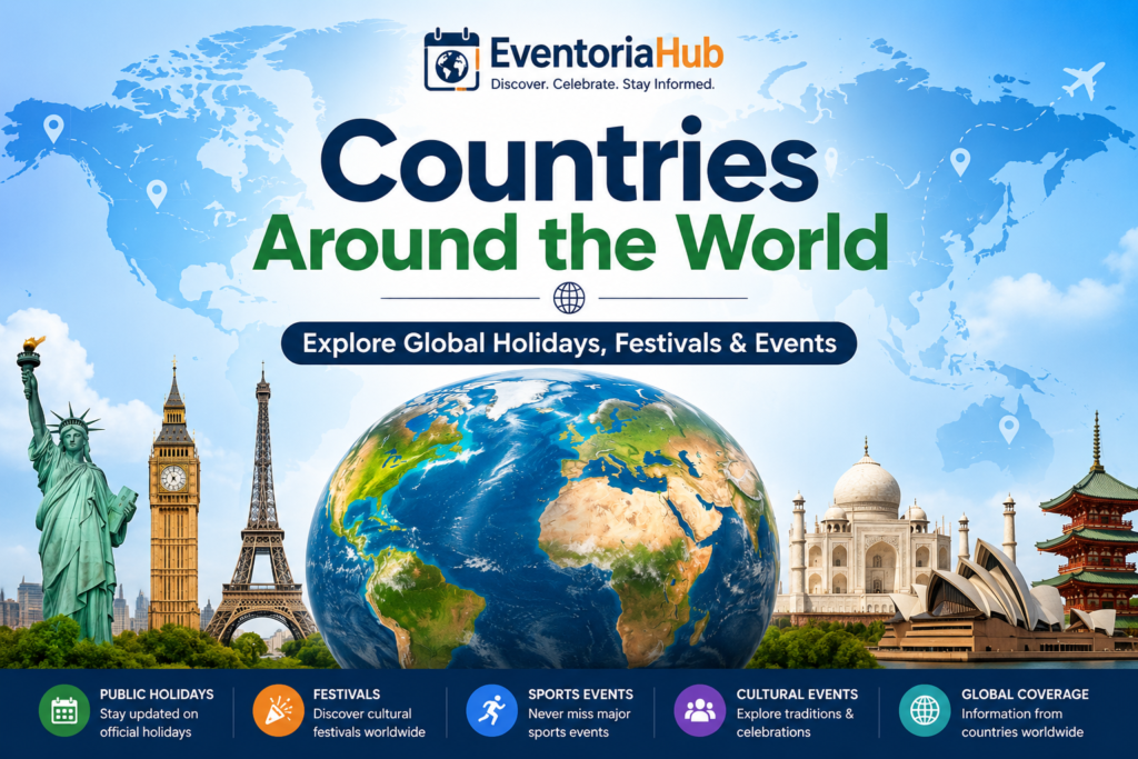 Countries Around the World - Global Holidays Festivals and Events